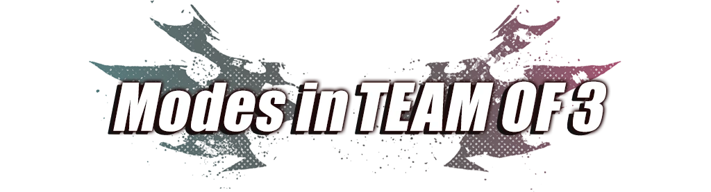 TEAM OF 3で遊べるモード