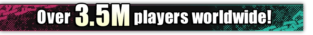 Over 3.5M players worldwide!